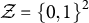 script upper Z equals left brace 0 comma 1 right brace squared