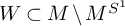 upper W subset of upper M minus upper M Superscript upper S Super Superscript 1