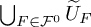 union Underscript upper F element of script upper F Superscript 0 Endscripts upper U overtilde Subscript upper F