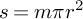 s equals m pi r squared