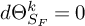 d normal upper Theta Subscript upper S Sub Subscript upper F Superscript k Baseline equals 0