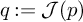 q colon equals script upper J left parenthesis p right parenthesis