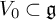 upper V 0 subset of German g