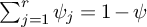 sigma summation Underscript j equals 1 Overscript r Endscripts psi Subscript j Baseline equals 1 minus psi