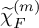 chi overtilde Subscript upper F Superscript left parenthesis m right parenthesis