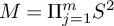 upper M equals normal upper Pi Subscript j equals 1 Superscript m Baseline upper S squared