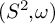 left parenthesis upper S squared comma omega right parenthesis
