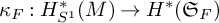 kappa Subscript upper F Baseline colon upper H Subscript upper S Sub Superscript 1 Subscript Superscript asterisk Baseline left parenthesis upper M right parenthesis right arrow upper H Superscript asterisk Baseline left parenthesis German upper S Subscript upper F Baseline right parenthesis