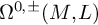 normal upper Omega Superscript 0 comma plus or minus Baseline left parenthesis upper M comma upper L right parenthesis