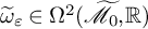 omega overtilde Subscript epsilon Baseline element of normal upper Omega squared left parenthesis script upper M overtilde Subscript 0 Baseline comma double struck upper R right parenthesis