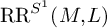 RR Superscript upper S Super Superscript 1 Baseline left parenthesis upper M comma upper L right parenthesis