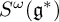 upper S Superscript omega Baseline left parenthesis German g Superscript asterisk Baseline right parenthesis