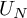 upper U Subscript upper N
