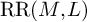 RR left parenthesis upper M comma upper L right parenthesis