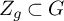 upper Z Subscript g Baseline subset of upper G