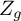 upper Z Subscript g