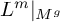 upper L Superscript m Baseline vertical bar Subscript upper M Sub Superscript g Baseline