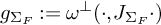 g Subscript normal upper Sigma Sub Subscript upper F Baseline colon equals omega Superscript up tack Baseline left parenthesis dot comma upper J Subscript normal upper Sigma Sub Subscript upper F Subscript Baseline dot right parenthesis