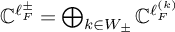 double struck upper C Superscript script l Super Subscript upper F Super Superscript plus or minus Baseline equals circled plus Underscript k element of upper W Subscript plus or minus Baseline Endscripts double struck upper C Superscript script l Super Subscript upper F Super Superscript left parenthesis k right parenthesis