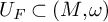 upper U Subscript upper F Baseline subset of left parenthesis upper M comma omega right parenthesis