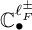 double struck upper C Subscript bullet Superscript script l Super Subscript upper F Super Superscript plus or minus