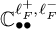 double struck upper C Subscript bullet bullet Superscript script l Super Subscript upper F Super Superscript plus Superscript comma script l Super Subscript upper F Super Superscript minus