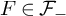 upper F element of script upper F Subscript minus