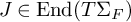 upper J element of upper E n d left parenthesis upper T normal upper Sigma Subscript upper F Baseline right parenthesis