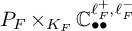 upper P Subscript upper F Baseline times Subscript upper K Sub Subscript upper F Baseline double struck upper C Subscript bullet bullet Superscript script l Super Subscript upper F Super Superscript plus Superscript comma script l Super Subscript upper F Super Superscript minus