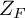 upper Z Subscript upper F