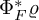normal upper Phi Subscript upper F Superscript asterisk Baseline rho