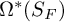 normal upper Omega Superscript asterisk Baseline left parenthesis upper S Subscript upper F Baseline right parenthesis
