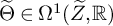 normal upper Theta overtilde element of normal upper Omega Superscript 1 Baseline left parenthesis upper Z overtilde comma double struck upper R right parenthesis