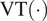 upper V upper T left parenthesis dot right parenthesis