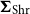 bold upper Sigma Subscript normal upper S normal h normal r