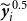 bold italic y overtilde Subscript i Superscript 0.5