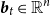 bold italic b Subscript t Baseline element of double struck upper R Superscript n
