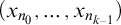 left parenthesis x Subscript n 0 Baseline comma ellipsis comma x Subscript n Sub Subscript k minus 1 Subscript Baseline right parenthesis