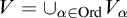 upper V equals union Underscript alpha element of upper O r d Endscripts upper V Subscript alpha
