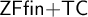 sans serif upper Z upper F f i n plus sans serif upper T upper C