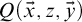upper Q left parenthesis ModifyingAbove x With right arrow comma z comma ModifyingAbove y With right arrow right parenthesis