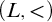 left parenthesis upper L comma less than right parenthesis