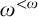 omega Superscript less than omega