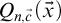 upper Q Subscript n comma ModifyingAbove c With right arrow Baseline left parenthesis ModifyingAbove x With right arrow right parenthesis