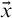 ModifyingAbove x With right arrow