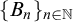 left brace upper B Subscript n Baseline right brace Subscript n element of double struck upper N