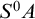 upper S Superscript 0 Baseline upper A