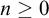 n greater than or equals 0