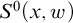 upper S Superscript 0 Baseline left parenthesis x comma w right parenthesis
