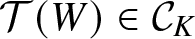 script upper T left parenthesis upper W right parenthesis element of script upper C upper K